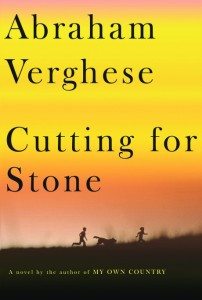 Cutting for Stone, by Dr. Abraham Verghese