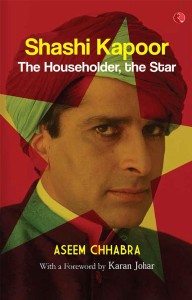 Shashi Kapoor: The Householder, the Star