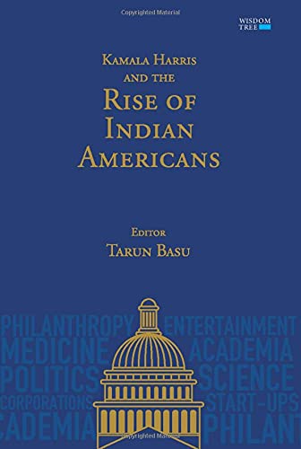 Kamala Harris and the Rise of Indian-Americans